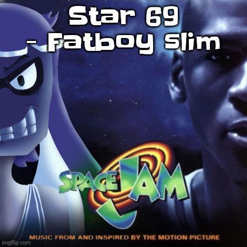 Skatez Jam | Star 69 - Fatboy slim | image tagged in skatez jam | made w/ Imgflip meme maker