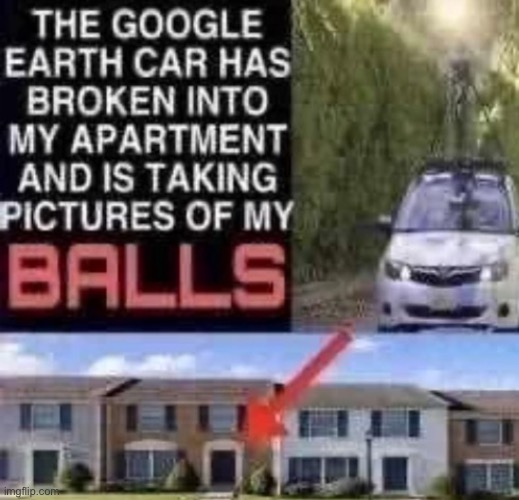 Google earth car | made w/ Imgflip meme maker