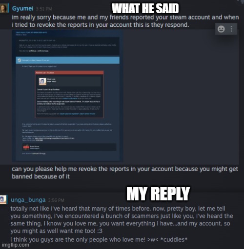 t-than...than he just left me...he unfriended me =m= *sniffles* (I'm sorry lmao) | WHAT HE SAID; MY REPLY | made w/ Imgflip meme maker