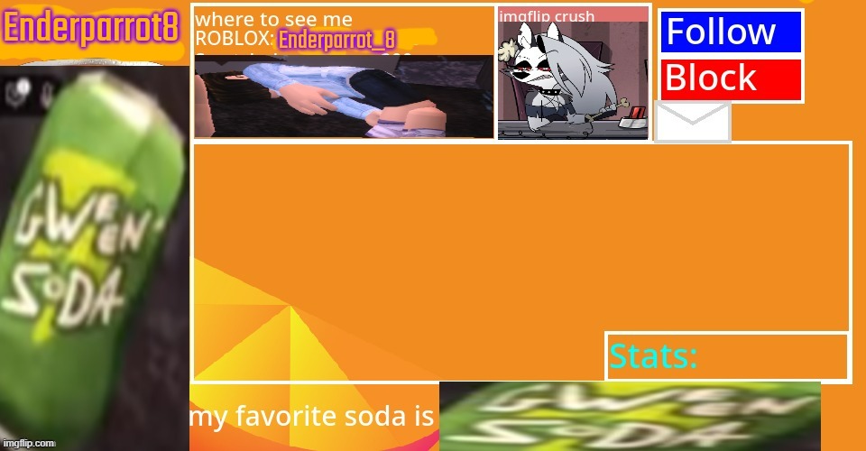 Enderparrot8 announcement | image tagged in enderparrot8 announcement | made w/ Imgflip meme maker