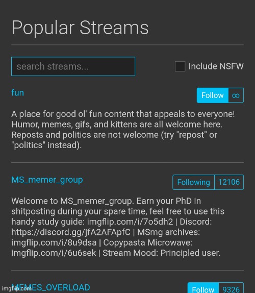Second to the top of the streams. I don't think it's actually going to die as long as imgflip still runs | made w/ Imgflip meme maker