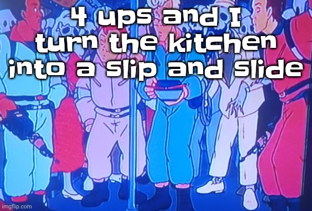 Lmao | 4 ups and I turn the kitchen into a slip and slide | image tagged in average matt rose video | made w/ Imgflip meme maker