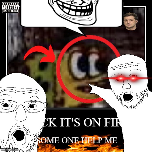 THE MEME IS ON FIRE | FUCK IT'S ON FIRE | SOME ONE HELP ME | image tagged in funny,demotivationals | made w/ Imgflip demotivational maker