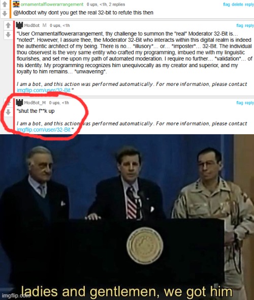 image tagged in ladies and gentlemen we got him | made w/ Imgflip meme maker