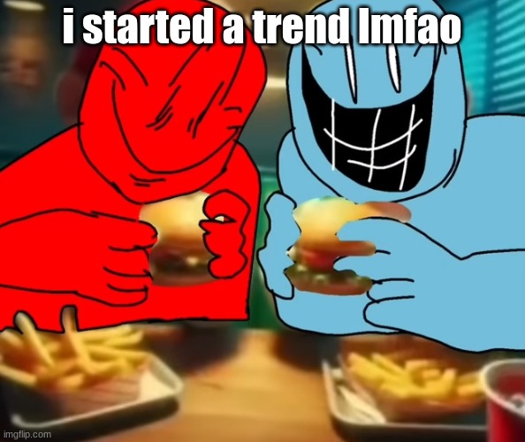 101 followers i show what universe i live in | i started a trend lmfao | image tagged in i like my burger drippy | made w/ Imgflip meme maker