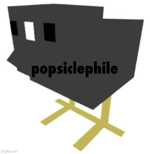 shitty minecraft pukeko bird | popsiclephile | image tagged in shitty minecraft pukeko bird | made w/ Imgflip meme maker