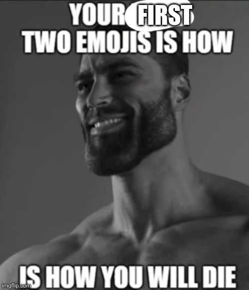 FIRST | image tagged in memes,msmg | made w/ Imgflip meme maker