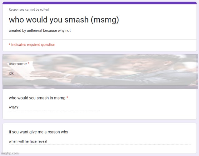 idk | made w/ Imgflip meme maker