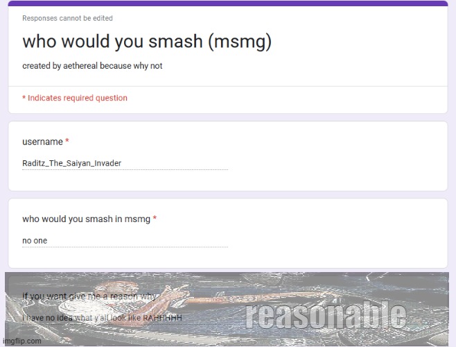 reasonable | made w/ Imgflip meme maker