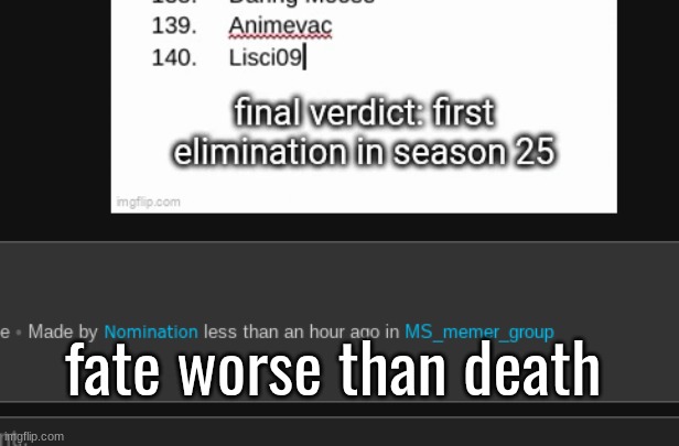 fate worse than death | made w/ Imgflip meme maker