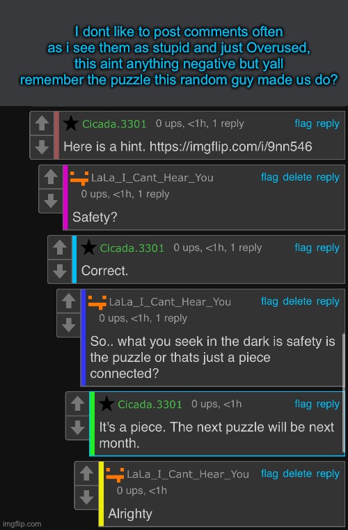 Im so smart guys i passed kindergarten!!! :D | I dont like to post comments often as i see them as stupid and just Overused, this aint anything negative but yall remember the puzzle this random guy made us do? | made w/ Imgflip meme maker