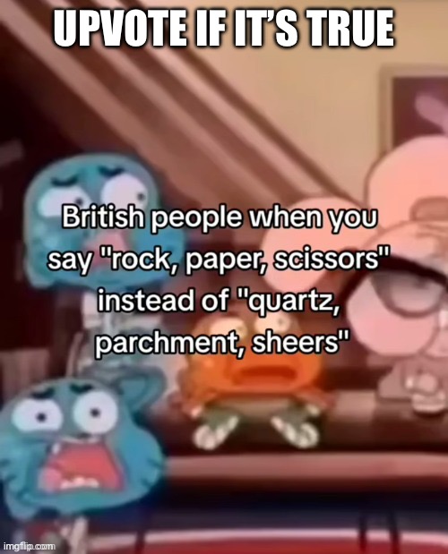 UPVOTE IF IT’S TRUE | made w/ Imgflip meme maker