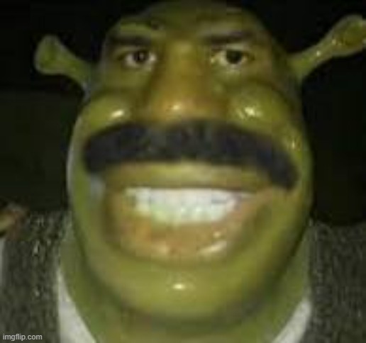 Shrek 5 if it was peak: | image tagged in steve harvey as shrek | made w/ Imgflip meme maker
