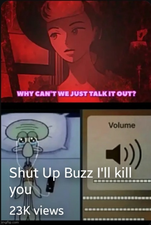 23k views for this shitty ass meme short :heartbreak: | made w/ Imgflip meme maker