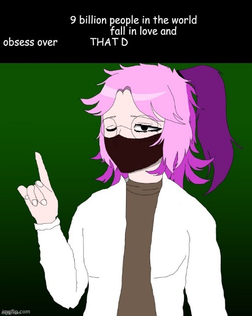 . | made w/ Imgflip meme maker