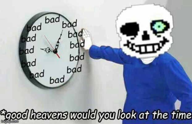 Good Heavens sans | image tagged in good heavens sans | made w/ Imgflip meme maker