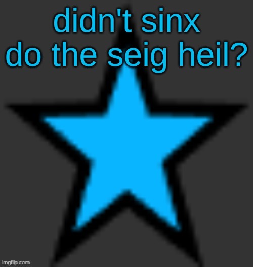 yes I did and it was a joke plus I made it about a year ago. I do not condone nazism | made w/ Imgflip meme maker