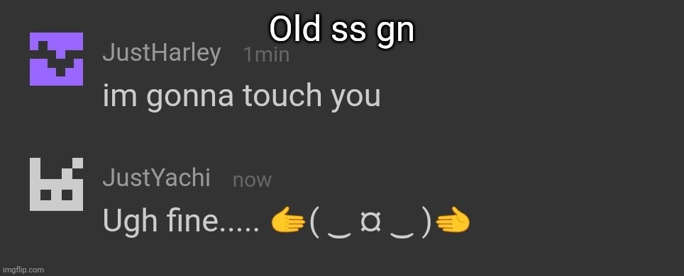 , | Old ss gn | made w/ Imgflip meme maker