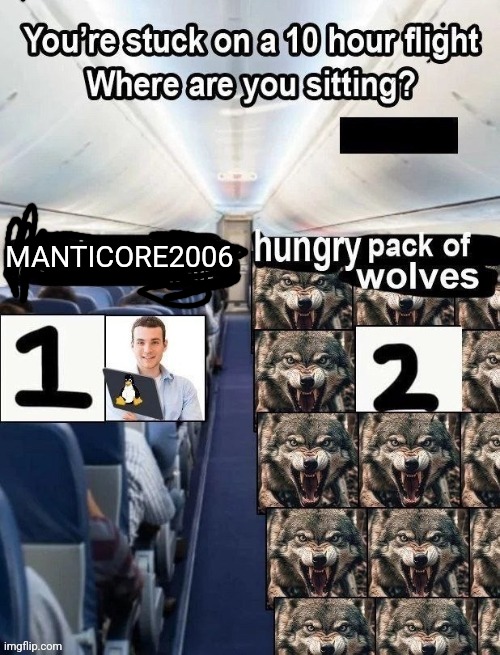 MANTICORE2006 | made w/ Imgflip meme maker