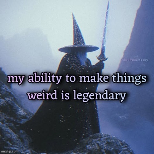 'Normal' iz boring tbh | made w/ Imgflip meme maker