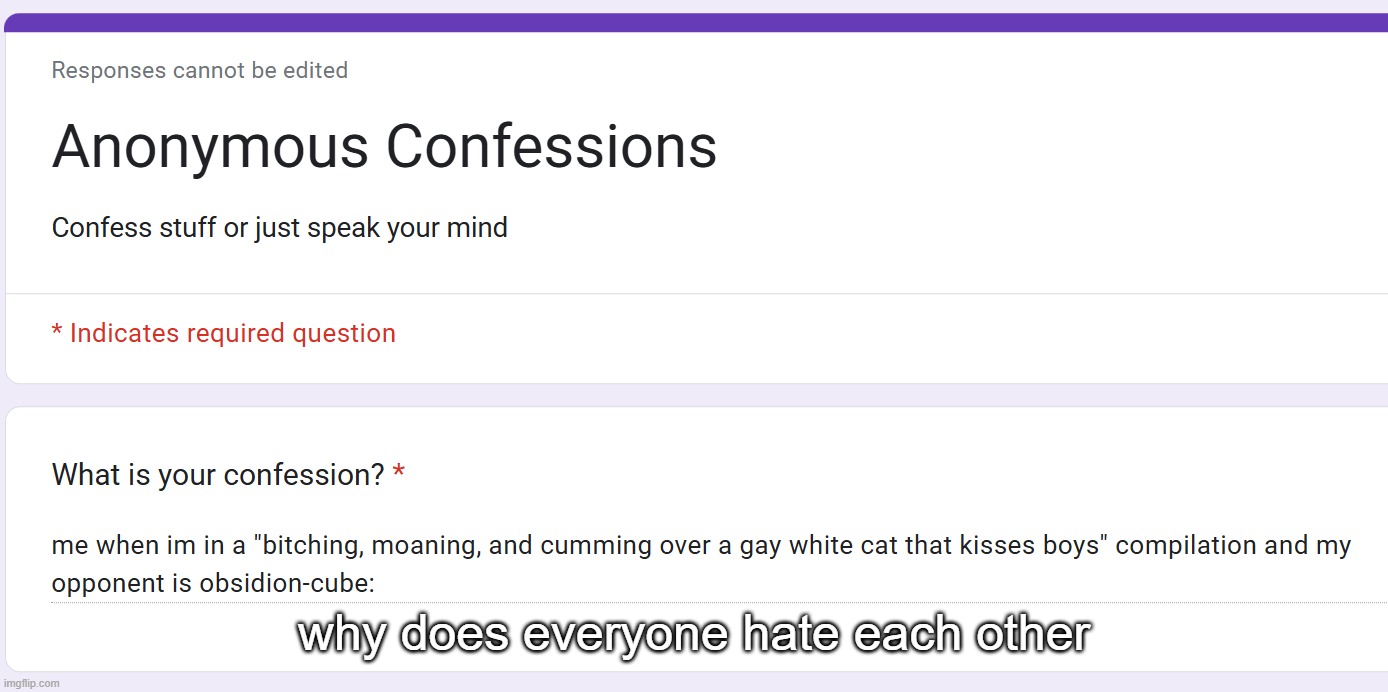 why does everyone hate each other | made w/ Imgflip meme maker