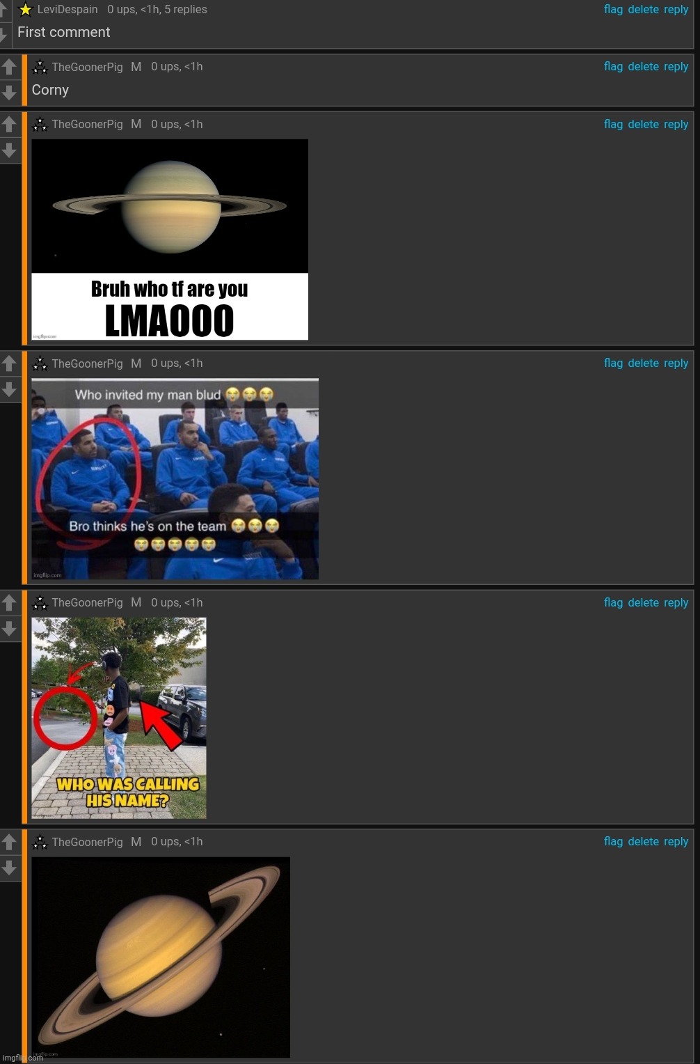 Imagine seeing this on your first comment | made w/ Imgflip meme maker