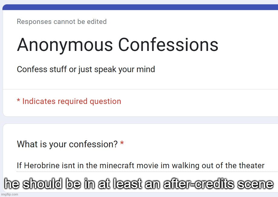 he should be in at least an after-credits scene | made w/ Imgflip meme maker