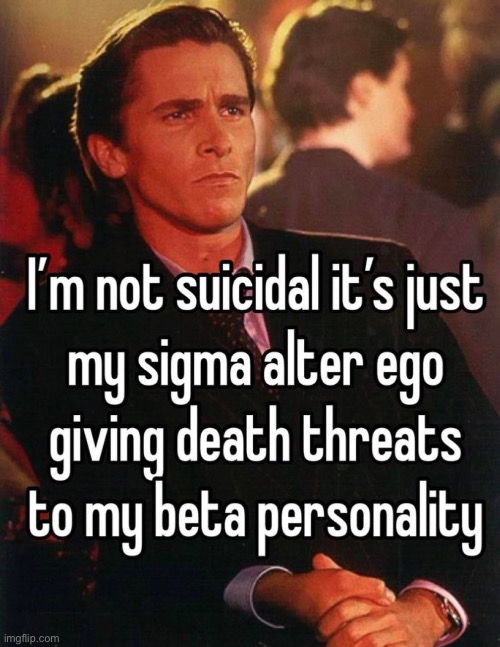 I’m so sigma | made w/ Imgflip meme maker