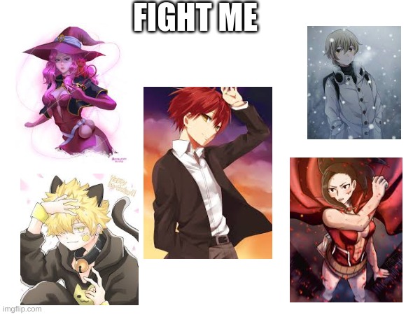 FIGHT ME | made w/ Imgflip meme maker