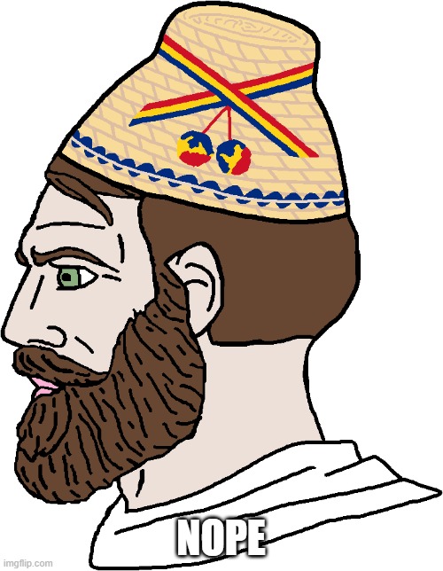 Romanian yes chad | NOPE | image tagged in romanian yes chad | made w/ Imgflip meme maker