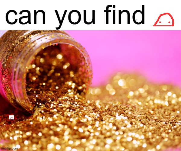 can you find | made w/ Imgflip meme maker