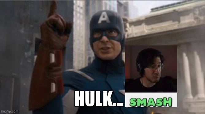 gaytain amurica | HULK... | image tagged in hulk smash | made w/ Imgflip meme maker