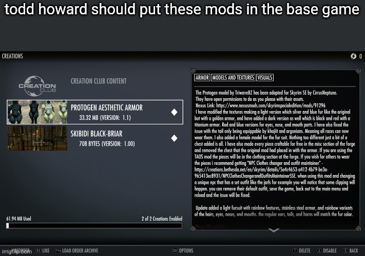 todd howard should put these mods in the base game | made w/ Imgflip meme maker