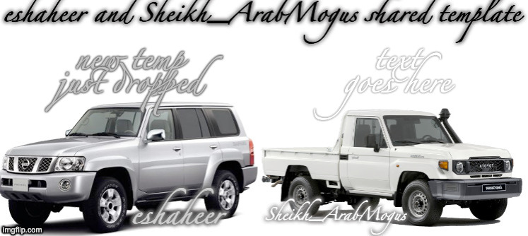 eshaheer and sheikh-arabmogus shared temp | new temp just dropped; text goes here | image tagged in eshaheer and sheikh-arabmogus shared temp | made w/ Imgflip meme maker