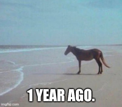 man. | 1 YEAR AGO. | image tagged in man | made w/ Imgflip meme maker