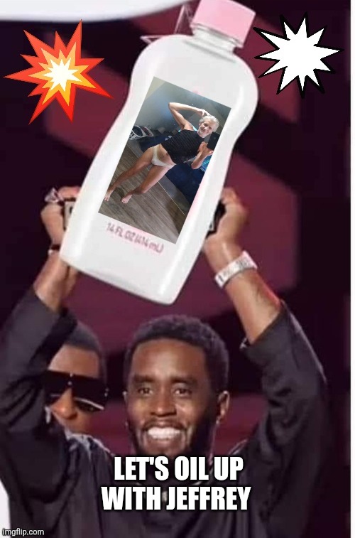 High Quality Oil Me Up Blank Meme Template