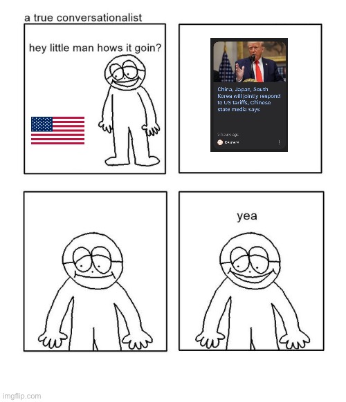 hey little man hows it goin | image tagged in hey little man hows it goin | made w/ Imgflip meme maker