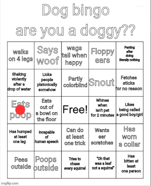 Dog Bingo | image tagged in dog bingo | made w/ Imgflip meme maker