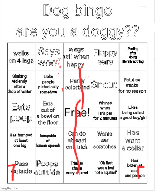 I got that dawg in me | image tagged in dog bingo | made w/ Imgflip meme maker