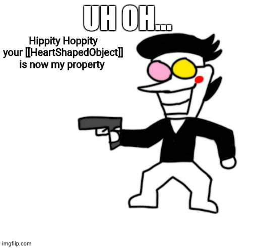 Spamton hippity hoppity | UH OH... | image tagged in spamton hippity hoppity | made w/ Imgflip meme maker