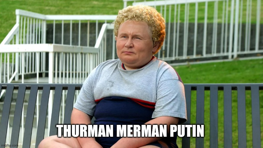 Bad Putin | THURMAN MERMAN PUTIN | image tagged in bad santa,merman,face swap,vladimir putin,putin | made w/ Imgflip meme maker