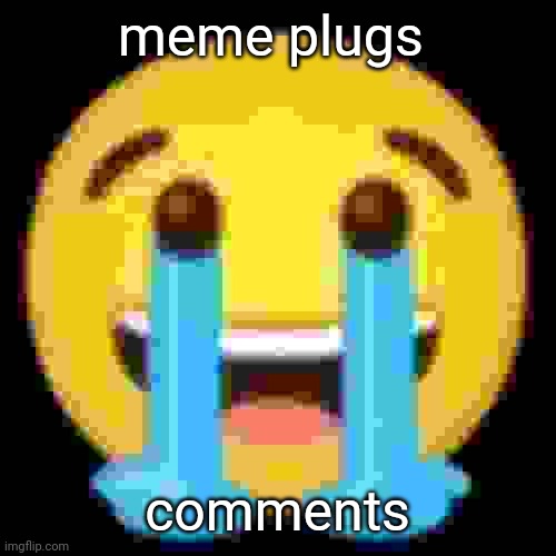 this shit fucking sucks | meme plugs; comments | image tagged in this shit fucking sucks | made w/ Imgflip meme maker