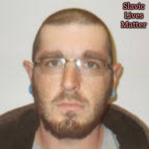 Thomas Foster | Slavic Lives Matter | image tagged in thomas foster,black lives matter | made w/ Imgflip meme maker