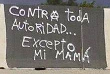 Contra toda autorida excepto mi mamá Blank Meme Template