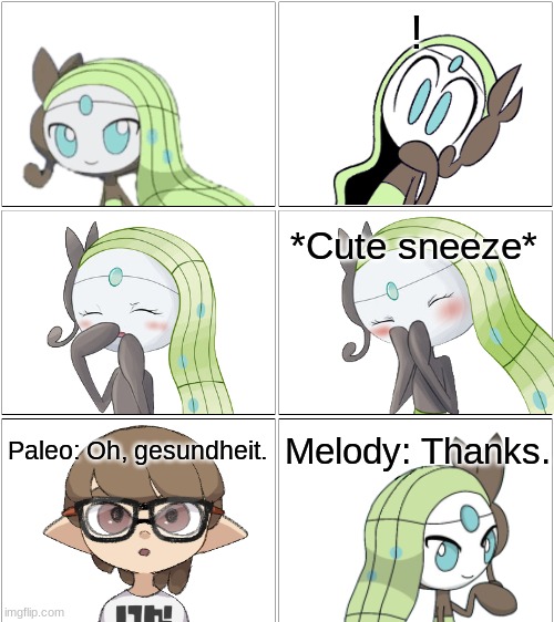 Melody sneezed.mp3 | image tagged in comic,melody,paleo | made w/ Imgflip meme maker