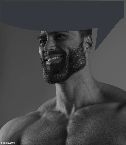 Giga Chad | image tagged in giga chad | made w/ Imgflip meme maker