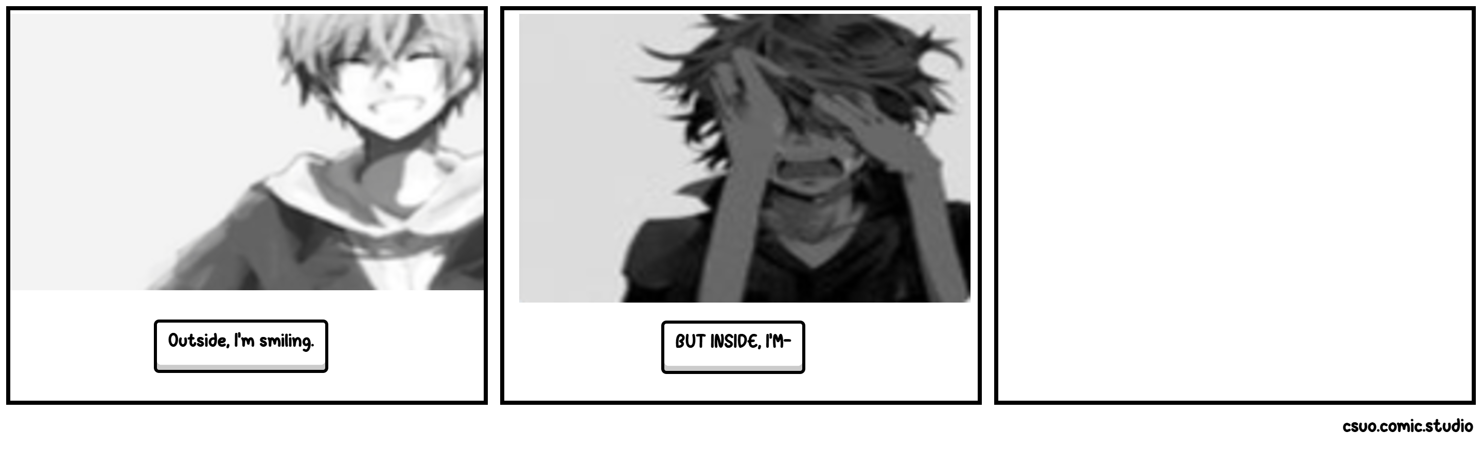 Outside, I'm smiling Blank Meme Template