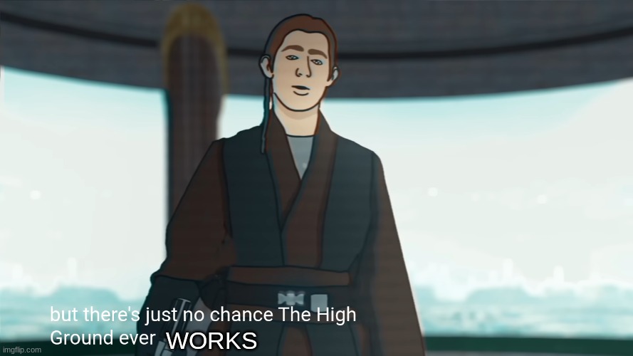 if jeffrey had the high ground | WORKS | image tagged in anakin skywalker | made w/ Imgflip meme maker