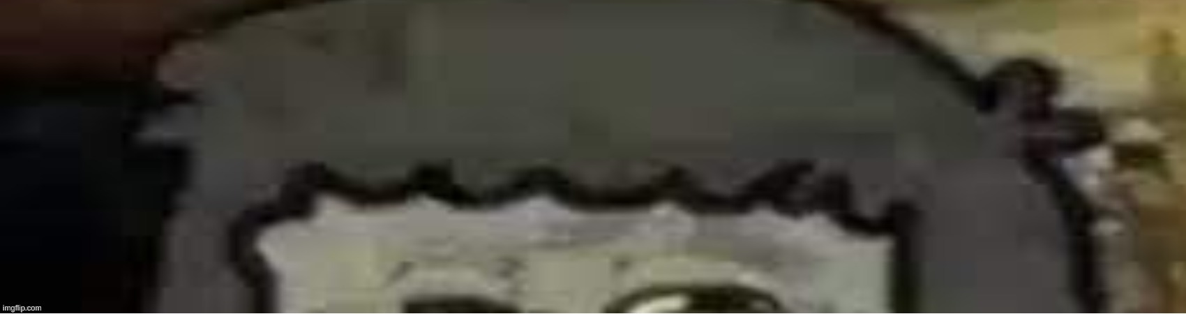 cropped you know who else | image tagged in cropped you know who else | made w/ Imgflip meme maker