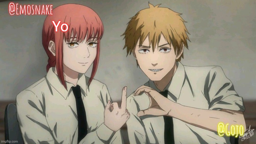 Emosnake and Gojo Shared template | Yo | image tagged in emosnake and gojo shared template | made w/ Imgflip meme maker